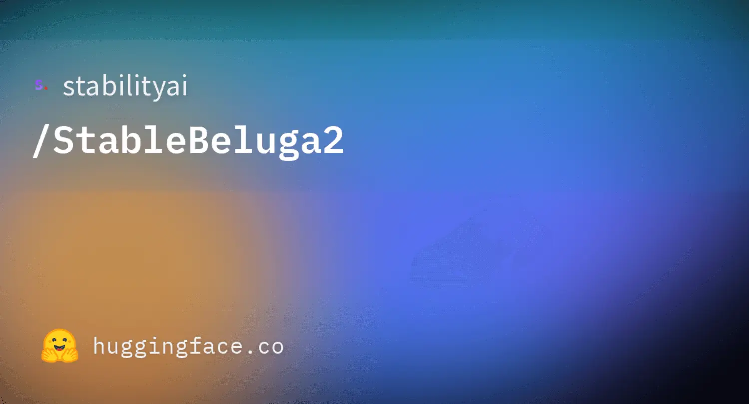 Stable Beluga 2